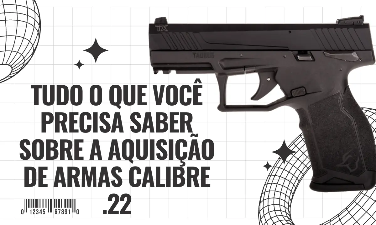 Aquisição de Armas Calibre .22